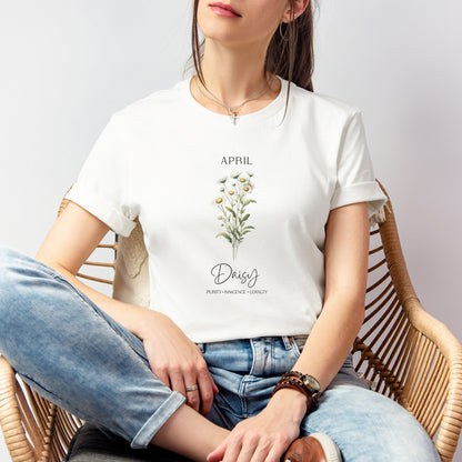 A t-shirt featuring a beautiful daisy for April with traits Purity, Innocence, Loyalty. Perfect for April birthdays and floral art lovers. Comfortable and stylish for casual outings or celebrations. Bella+Canvas 3001 t-shirt in white. ReadyShirtAim.com