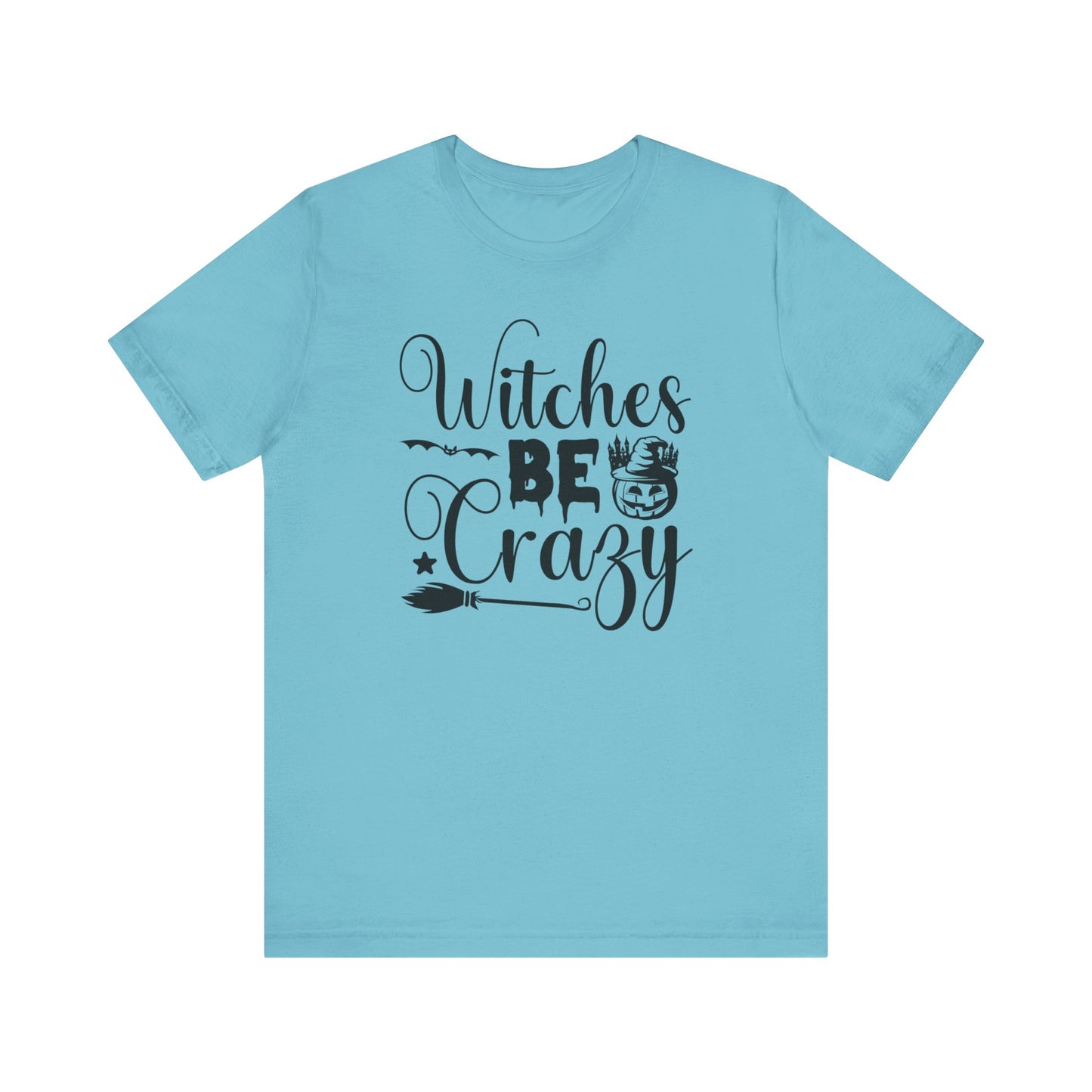 Halloween T-T-Shirt "Witches Be