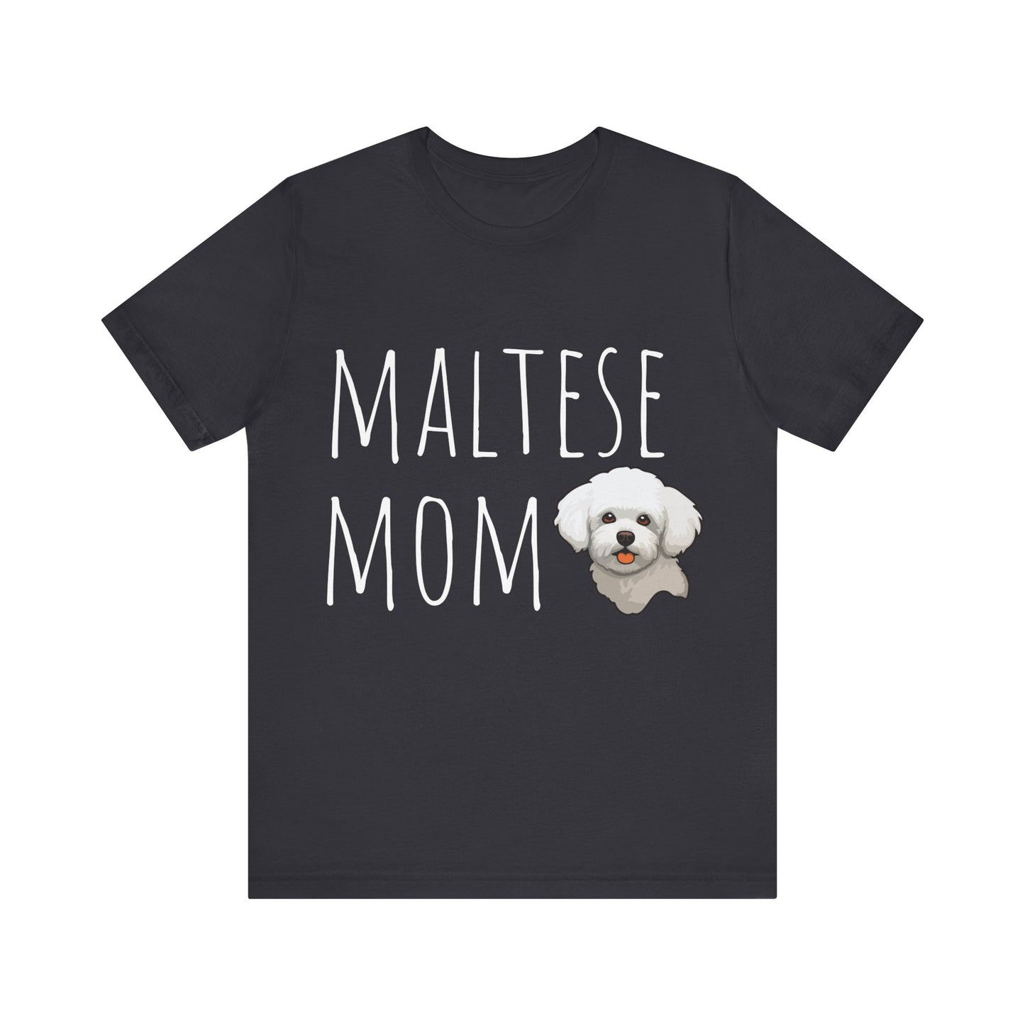 Maltese Mom T-T-Shirt