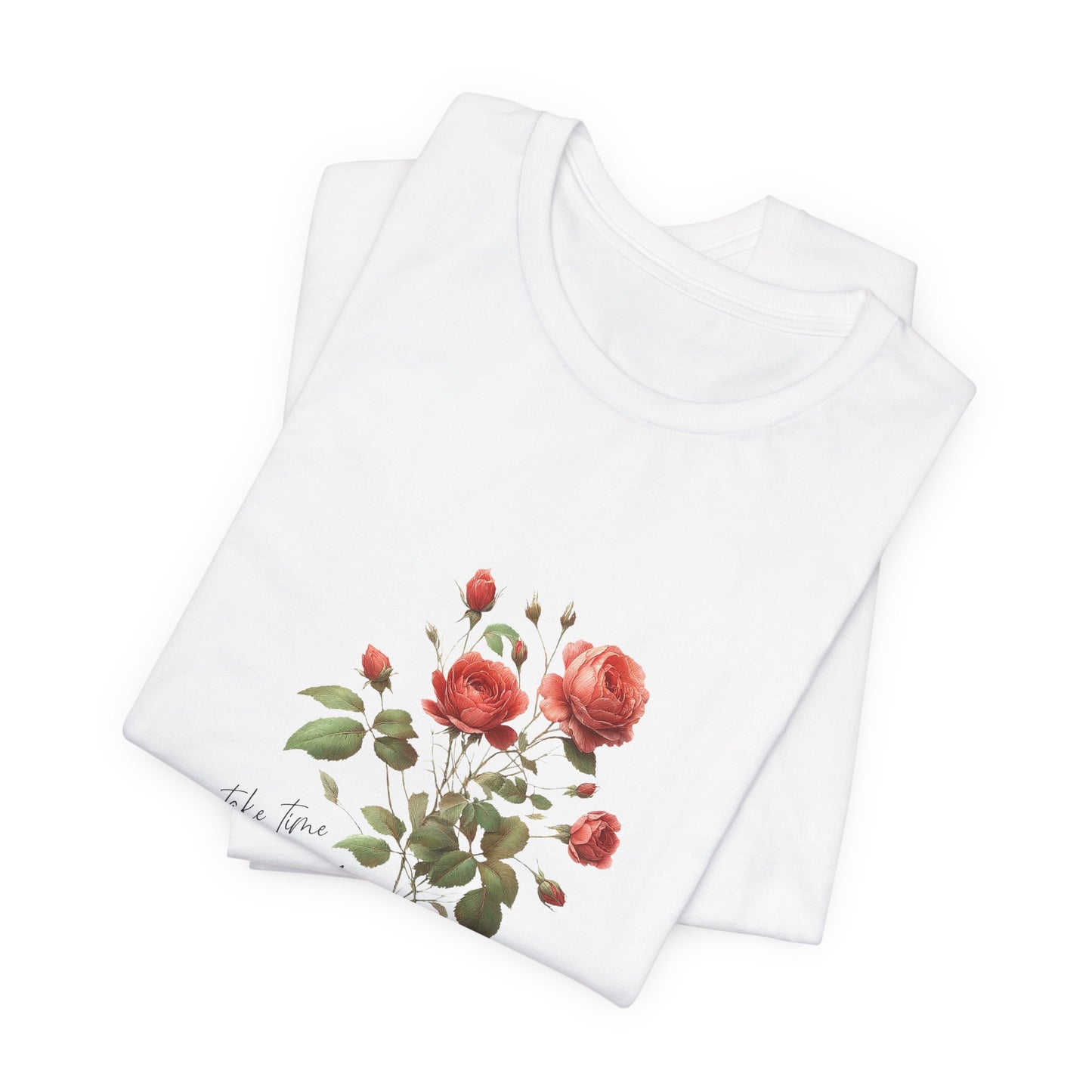 A t-shirt featuring a beautiful rose for June with the quote “Take time to make your soul happy.” Perfect for June birthdays and floral art lovers. Comfortable and stylish for casual outings or celebrations. Bella+Canvas 3001 t-shirt in white. ReadyShirtAim.com