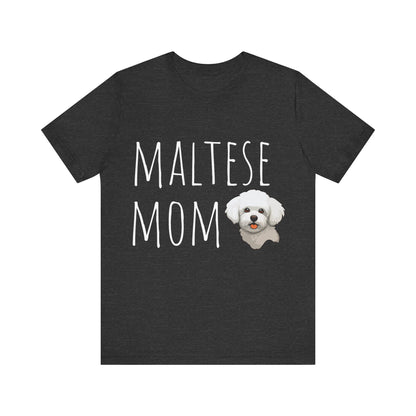 Maltese Mom T-T-Shirt