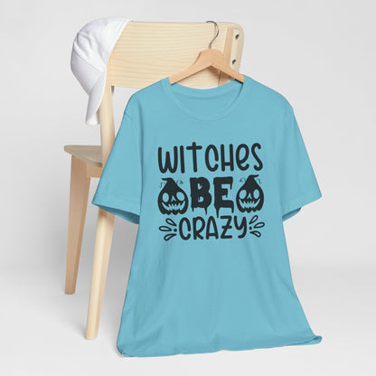 Halloween T-T-Shirt "Witches Be