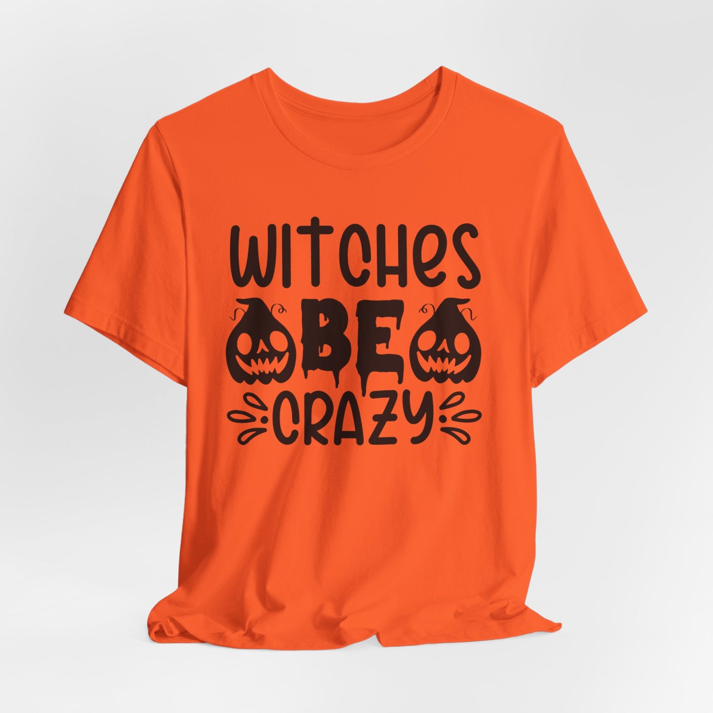 Halloween T-T-Shirt "Witches Be