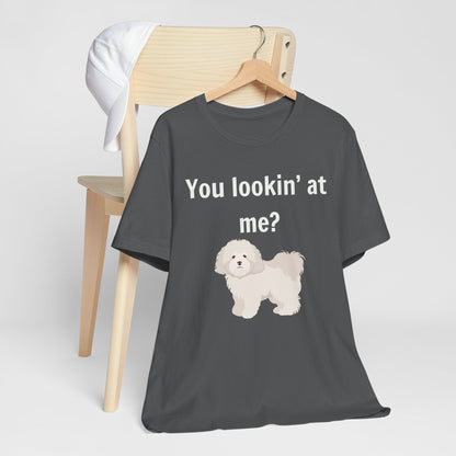 T-T-Shirt "You Lookin' at Me?"