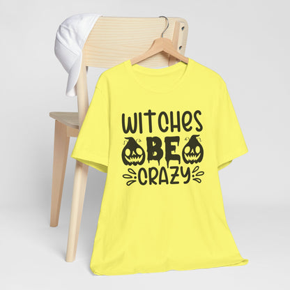 Halloween T-T-Shirt "Witches Be