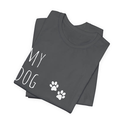 T-T-Shirt "My Dog Was Here" Paw