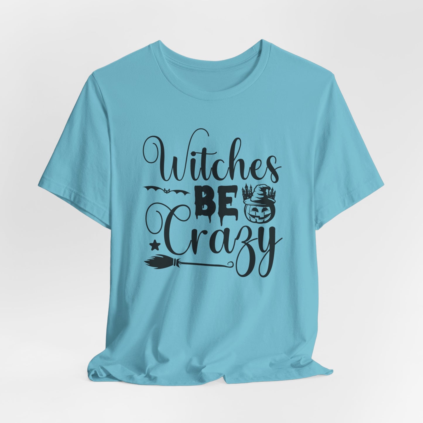 Halloween T-T-Shirt "Witches Be