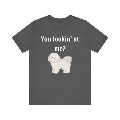 T-T-Shirt "You Lookin' at Me?"