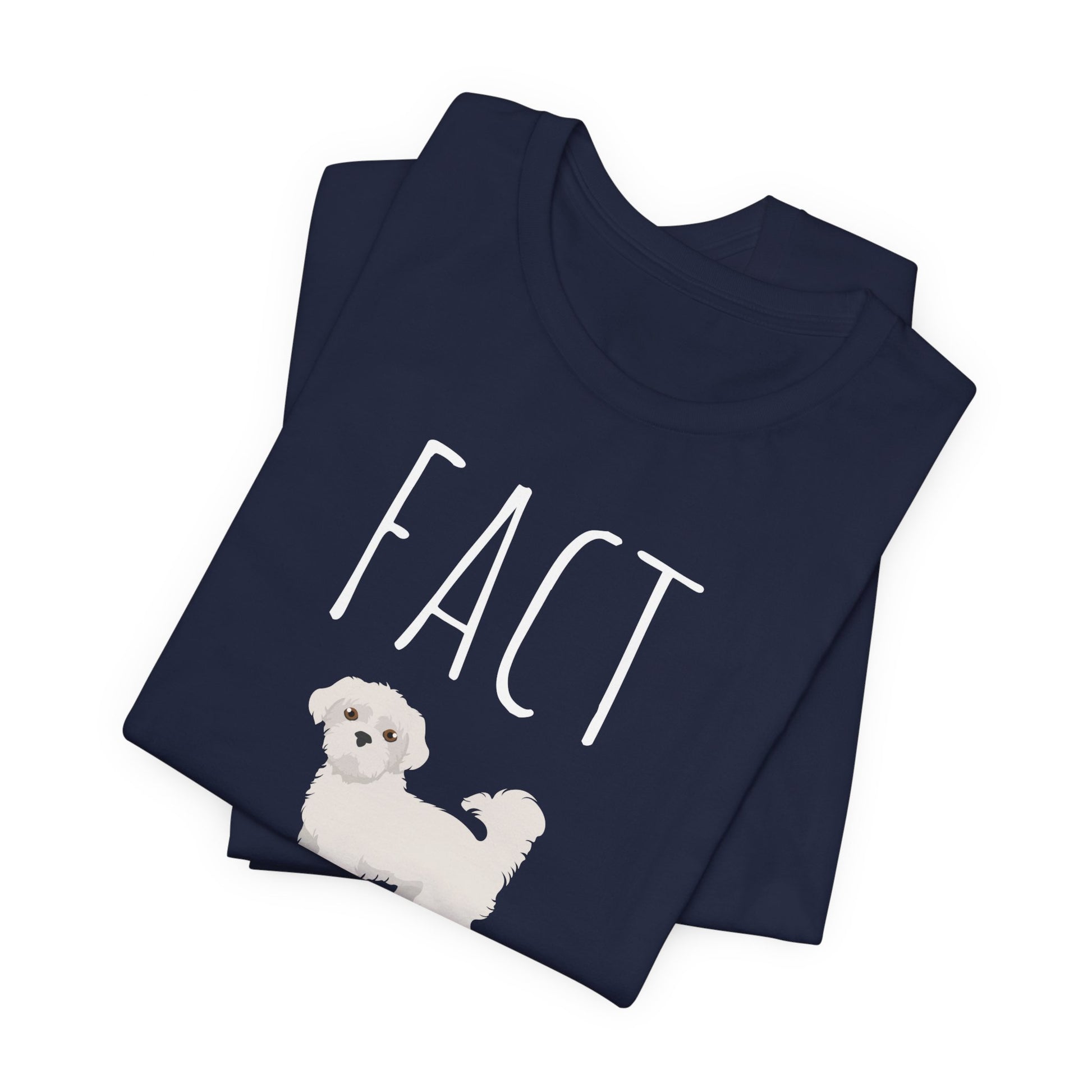 "Fact Checker" Maltese Dog T-Shirt for Unisex with a cute graphic of a Maltese dog and playful "Fact Checker" text underneath. Ideal for dog lovers. Ideal for dog lovers with a sense of humor. Bella+Canvas 3001 t-shirt in navy. ReadyShirtAim.com