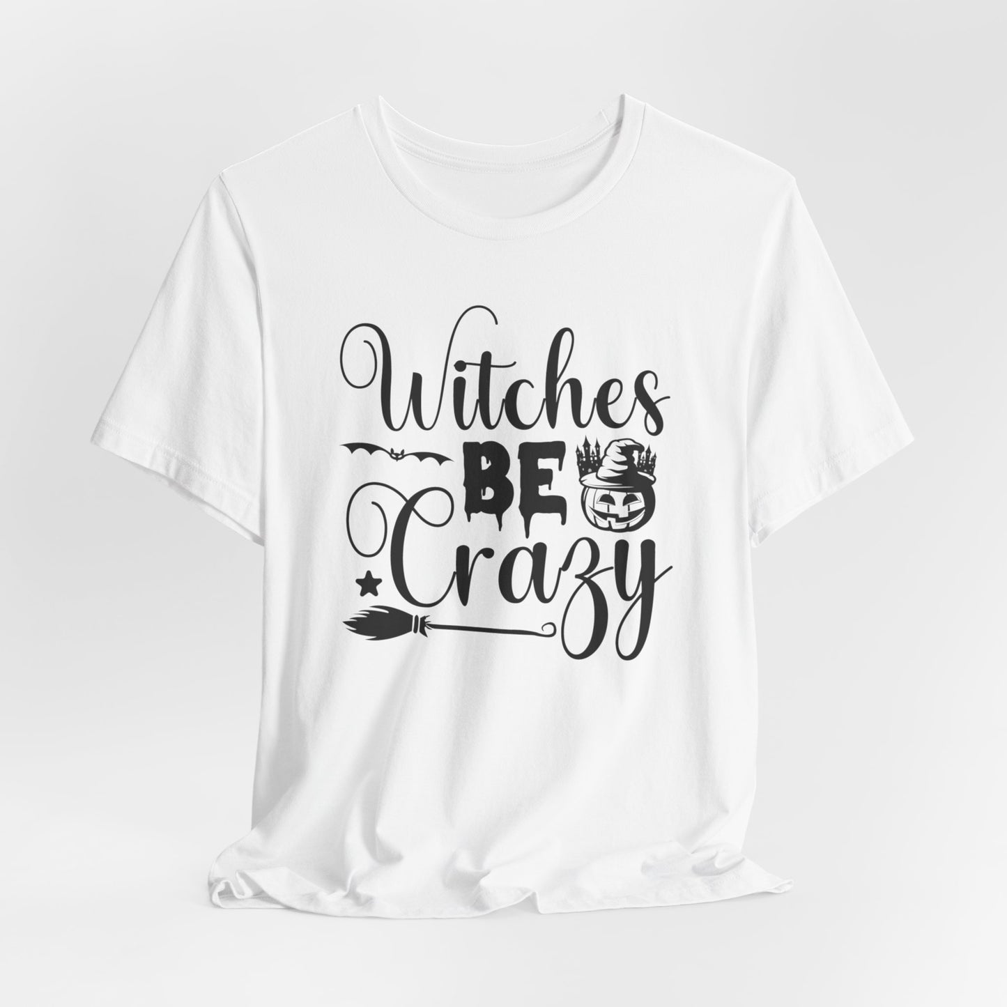 Halloween T-T-Shirt "Witches Be