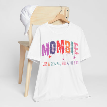 Halloween T-T-Shirt "Mombie"