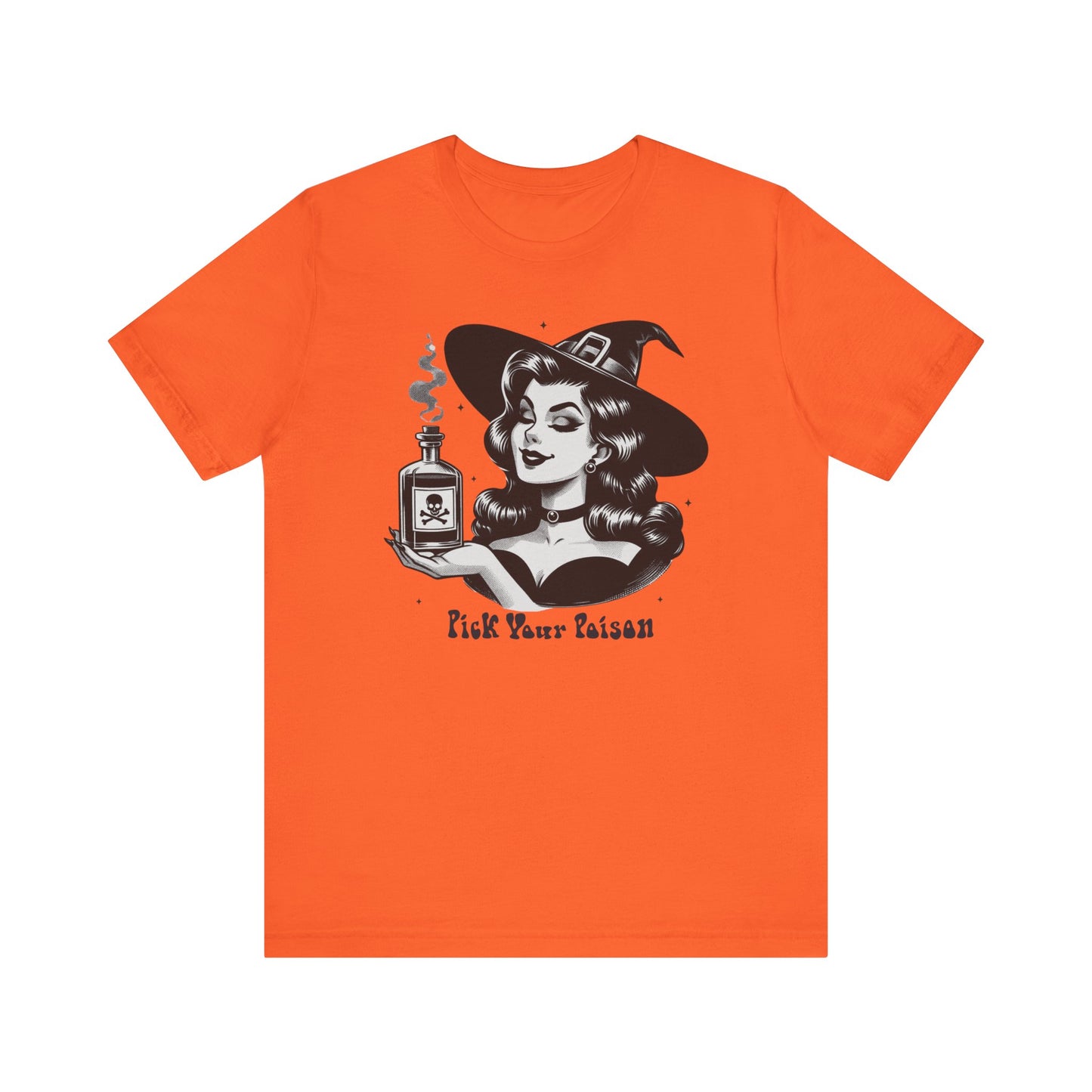 "Pick Your Poison" Vintage 1950's Witch Halloween Women's T-Shirt featuring bold black text and a classic black-and-white image of a pin-up girl in a sexy witch costume, gazing at a large, steaming potion bottle with a skull and crossbones on it, perfect for adding a retro touch with mystical charm to your Halloween festivities. Available in multiple colors and sizes.  Bella+Canvas 3001 t-shirt in orange. ReadyShirtAim.com