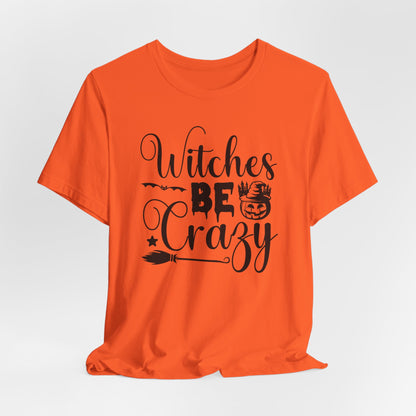 Halloween T-T-Shirt "Witches Be