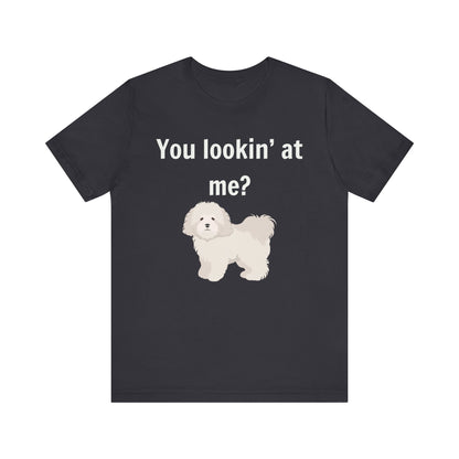 T-T-Shirt "You Lookin' at Me?"