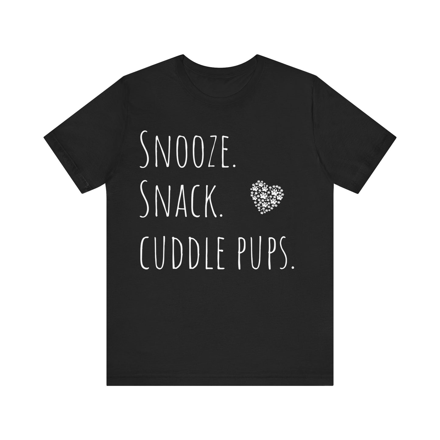 T-T-Shirt "Snooze, Snack, Cuddle