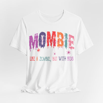 Halloween T-T-Shirt "Mombie"