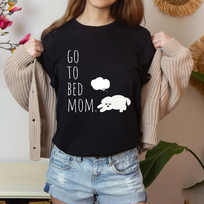 Halloween T-T-Shirt "Go to Bed,