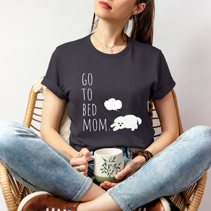 Halloween T-T-Shirt "Go to Bed,