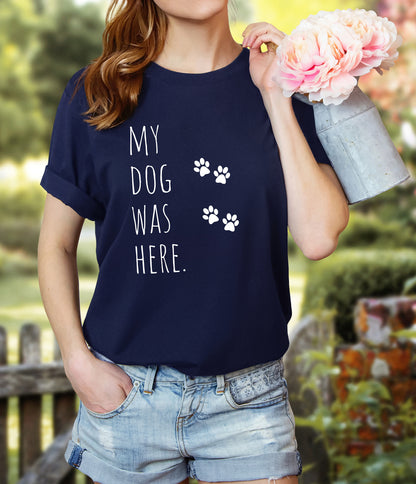 T-T-Shirt "My Dog Was Here" Paw