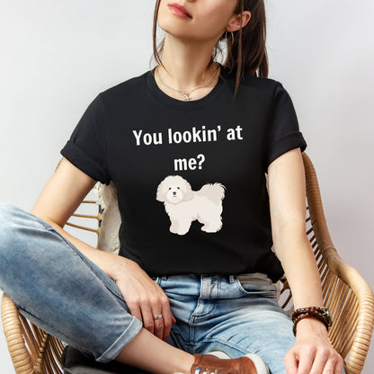 T-T-Shirt "You Lookin' at Me?"