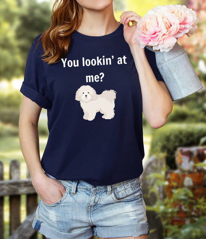 T-T-Shirt "You Lookin' at Me?"