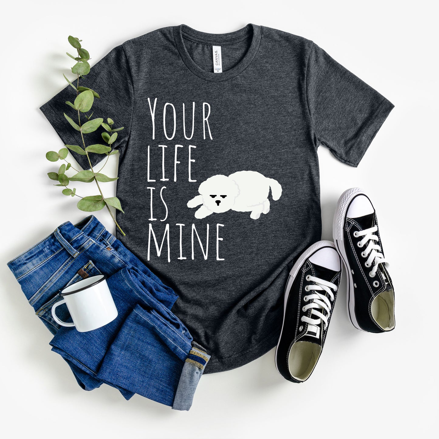 T-T-Shirt "Your Life Is Mine" Funny