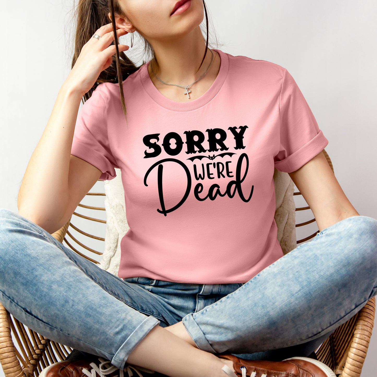 Halloween T-T-Shirt "Sorry, We're