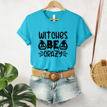 "Witches Be Crazy (2nd Ed)" Funny and Sarcastic Halloween Unisex T-Shirt featuring bold black text, perfect for adding a humorous and witty touch to your Halloween festivities.