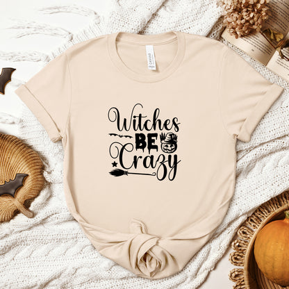 Halloween T-T-Shirt "Witches Be